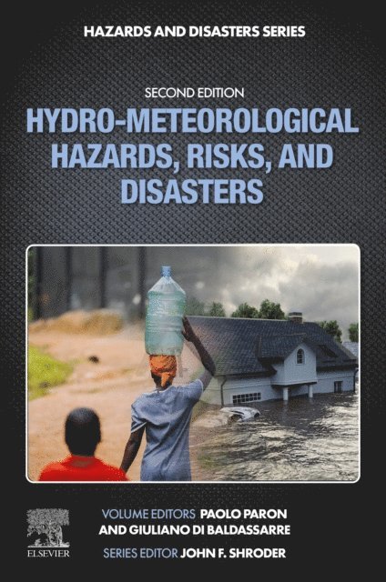 Paolo Paron, Giuliano Di Baldassarre - Hydro-Meteorological Hazards, Risks, and Disasters, E-bok