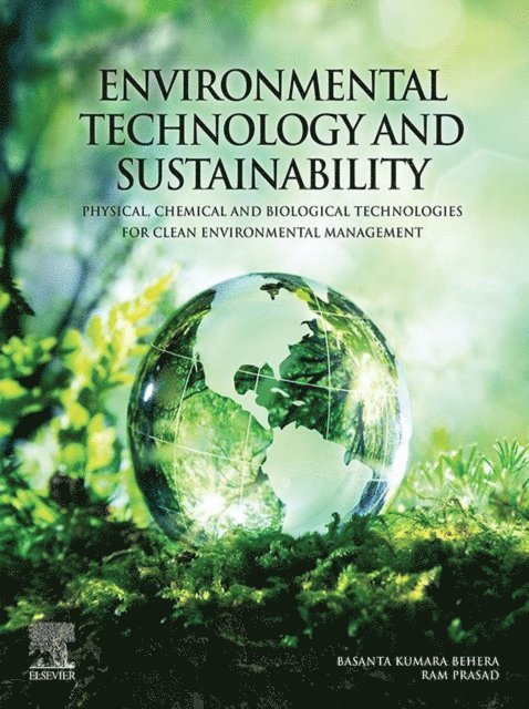 Ram Prasad, Basanta Kumara Behera - Environmental Technology and Sustainability, E-bok