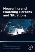 Measuring and Modeling Persons and Situations
