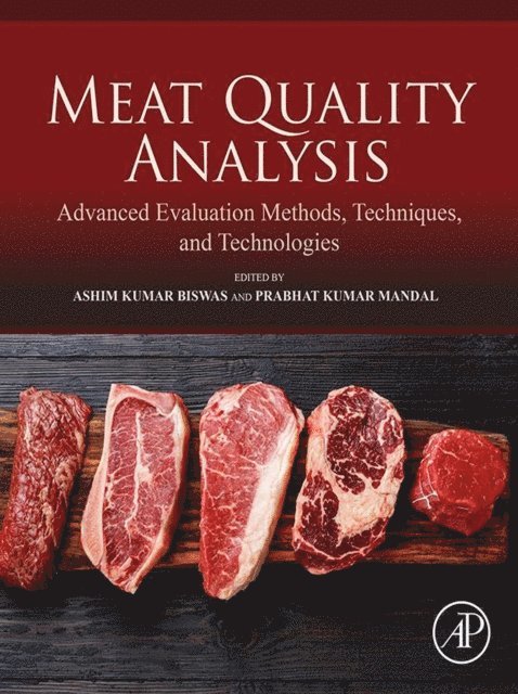 Prabhat Mandal, Ashim Kumar Biswas - Meat Quality Analysis, E-bok