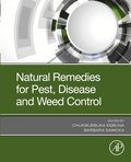 Natural Remedies for Pest, Disease and Weed Control
