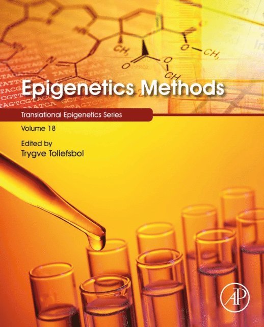 Trygve O. Tollefsbol - Epigenetics Methods, E-bok