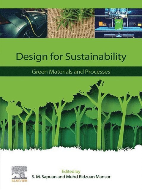Muhd Ridzuan Mansor, S. M. Sapuan - Design for Sustainability, E-bok