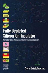 Fully Depleted Silicon-On-Insulator
