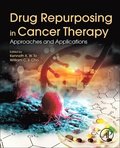 Drug Repurposing in Cancer Therapy