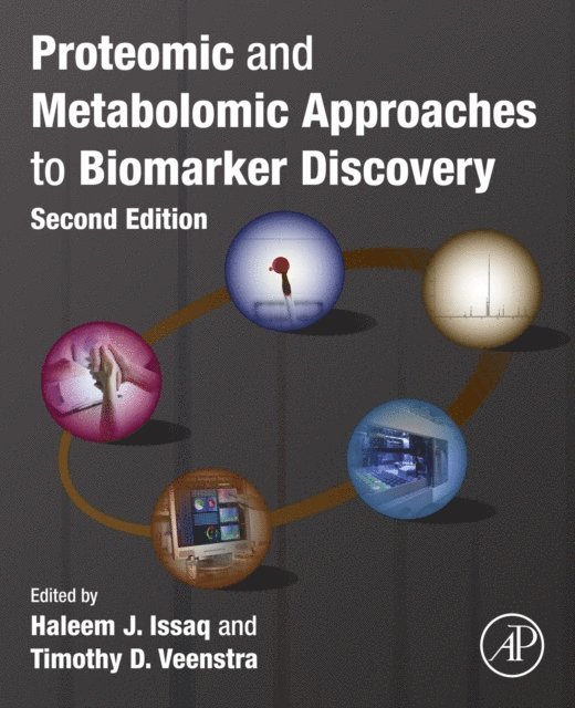 Timothy D. Veenstra, Haleem J. Issaq - Proteomic and Metabolomic Approaches to Biomarker Discovery, E-bok