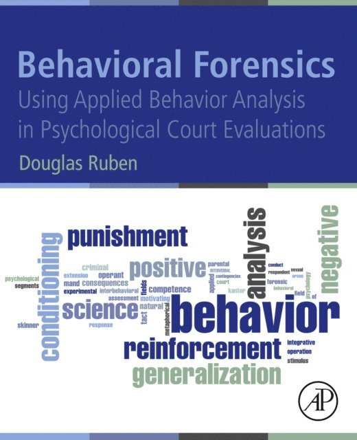 Douglas Ruben - Behavioral Forensics, E-bok