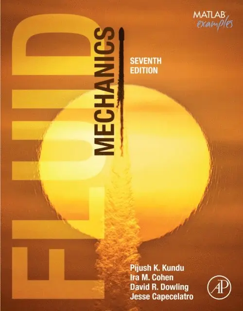 Jesse Capecelatro, David R Dowling, Ira M. Cohen, Pijush K. Kundu - Fluid Mechanics, E-bok. Tillgänglighet: Lägg i varukorg