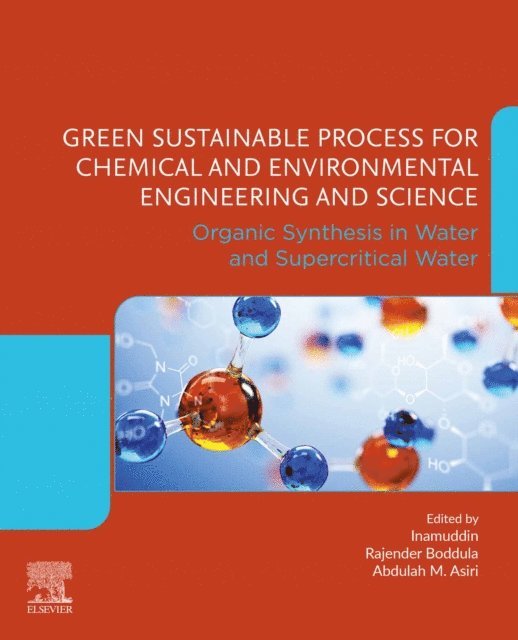 Abdullah M. Asiri, Rajender Boddula, Inamuddin - Green Sustainable Process for Chemical and Environmental Engineering and Science, E-bok