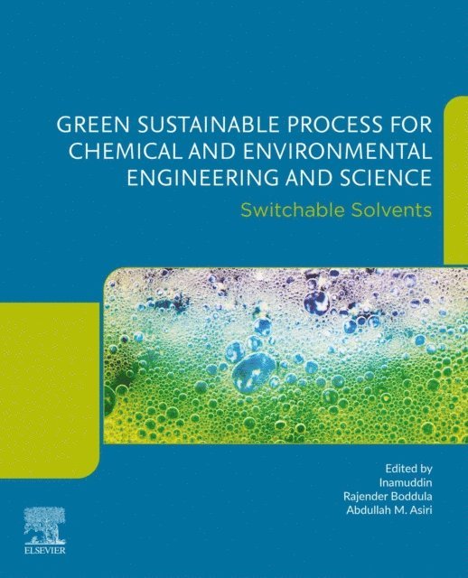 Abdullah M. Asiri, Rajender Boddula - Green Sustainable Process for Chemical and Environmental Engineering and Science, E-bok