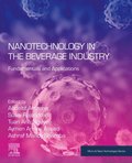 Nanotechnology in the Beverage Industry