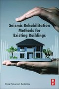 Seismic Rehabilitation Methods for Existing Buildings