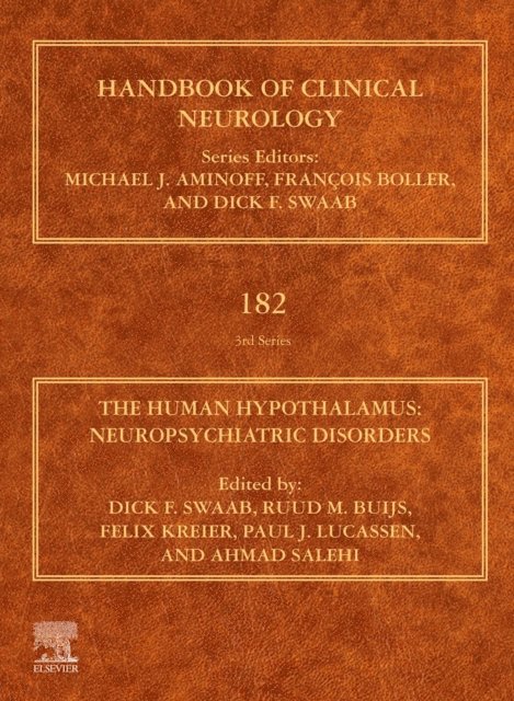 Ahmad Salehi, Paul J. Lucassen, Felix Kreier, Ruud M. Buijs, Dick F. Swaab - Human Hypothalamus, E-bok