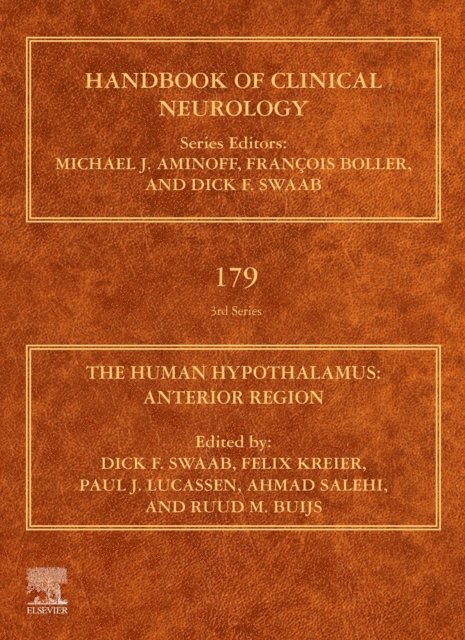 Ruud M. Buijs, Ahmad Salehi, Paul J. Lucassen, Felix Kreier, Dick F. Swaab - Human Hypothalamus, E-bok