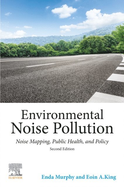 Eoin A King, Enda Murphy - Environmental Noise Pollution, E-bok