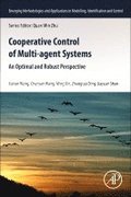 Cooperative Control of Multi-Agent Systems