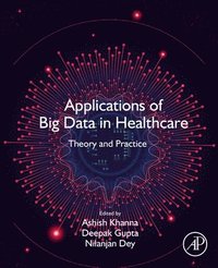 Applications of Big Data in Healthcare