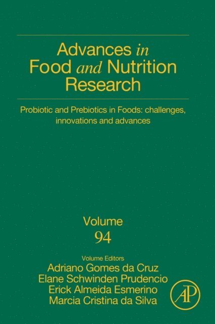 Probiotic and Prebiotics in Foods: Challenges, Innovations and Advances, E-bok