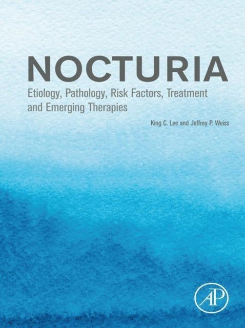 Jeffrey P. Weiss, King C. Lee - Nocturia, E-bok