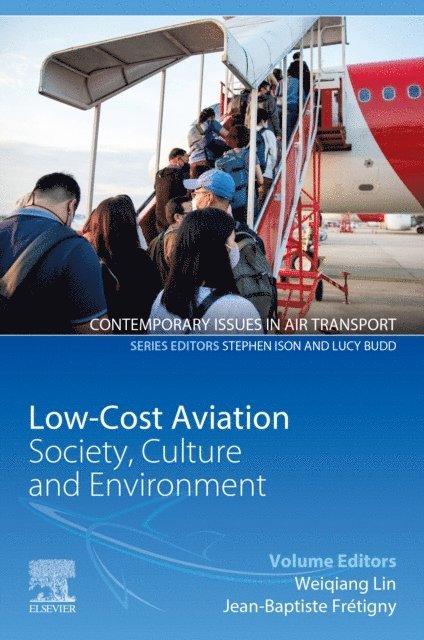 Jean-Baptiste Fretigny, Weiqiang Lin - Low-Cost Aviation, E-bok