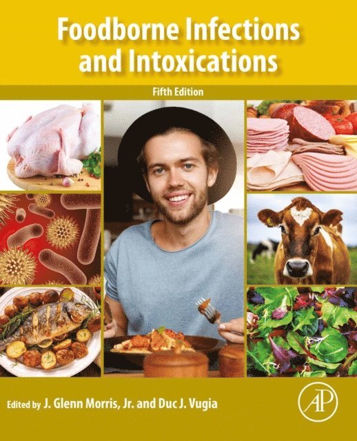 Duc J. J. Vugia, J. Glenn Morris Jr. - Foodborne Infections and Intoxications, E-bok