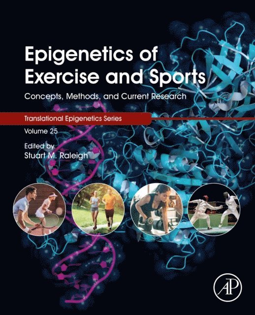Stuart M Raleigh - Epigenetics of Exercise and Sports, E-bok