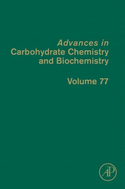 David C. Baker - Advances in Carbohydrate Chemistry and Biochemistry, E-bok