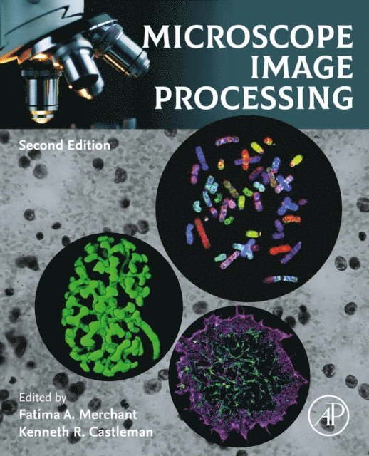 Kenneth Castleman, Fatima Merchant - Microscope Image Processing, E-bok