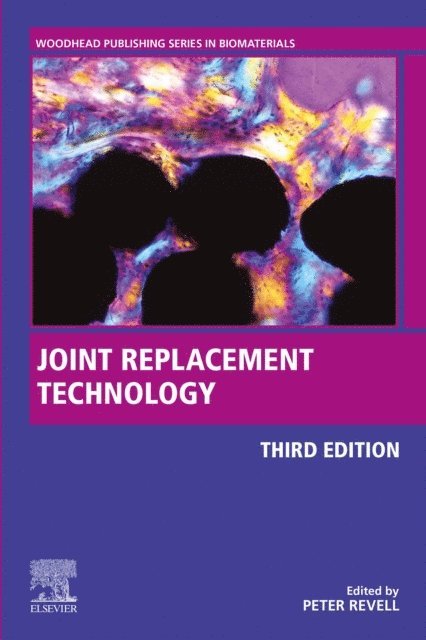 Peter A. Revell - Joint Replacement Technology, E-bok