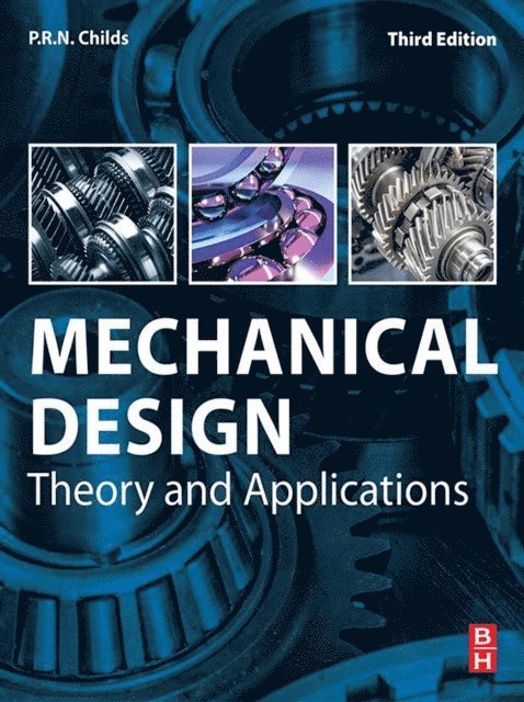P.R.N. Childs - Mechanical Design, E-bok