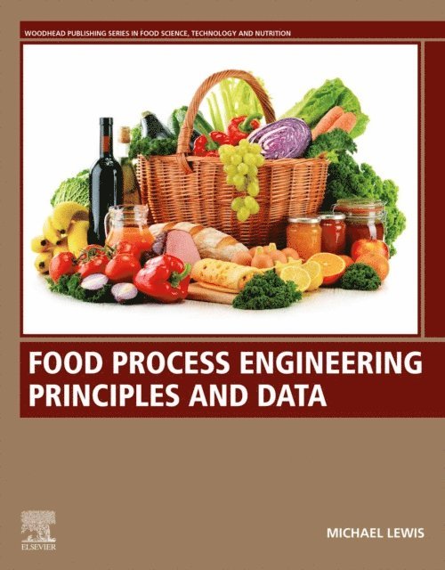 Michael Lewis - Food Process Engineering Principles and Data, E-bok