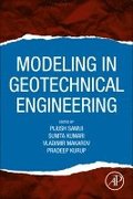 Modeling in Geotechnical Engineering