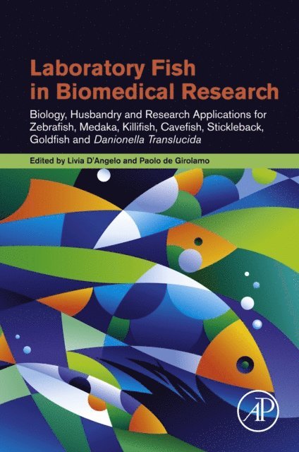 Paolo de Girolamo, Livia D'Angelo - Laboratory Fish in Biomedical Research, E-bok. Tillgänglighet: Lägg i varukorg