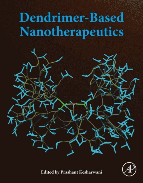 Prashant Kesharwani - Dendrimer-Based Nanotherapeutics, E-bok