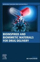 Md Nurunnabi - Bioinspired and Biomimetic Materials for Drug Delivery, Häftad