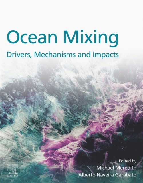 Alberto Naveira Garabato, Michael Meredith - Ocean Mixing, E-bok