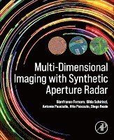 Multi-Dimensional Imaging with Synthetic Aperture Radar