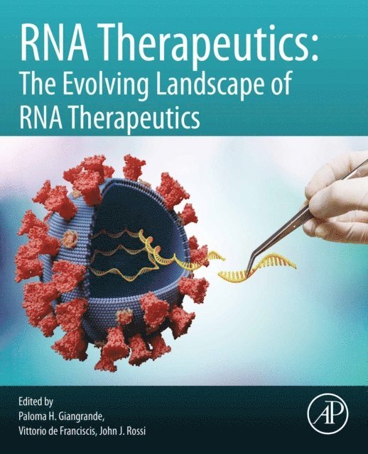 John J. Rossi, Vittorio de Franciscis, Paloma H. Giangrande - RNA Therapeutics, E-bok