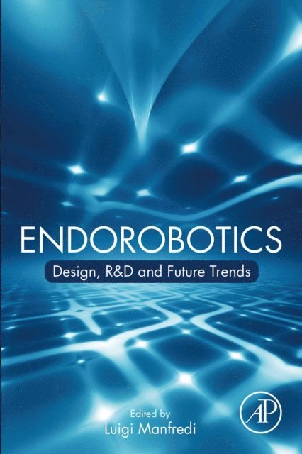 Luigi Manfredi - Endorobotics, E-bok