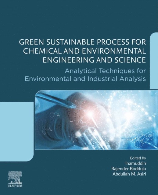 Abdullah M. Asiri, Rajender Boddula, Inamuddin - Green Sustainable Process for Chemical and Environmental Engineering and Science, E-bok