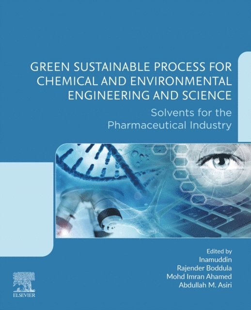 Abdullah M. Asiri, Mohd Imran Ahamed, Rajender Boddula, Inamuddin - Green Sustainable Process for Chemical and Environmental Engineering and Science, E-bok