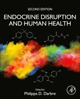 Philippa D. Darbre - Endocrine Disruption and Human Health, Häftad