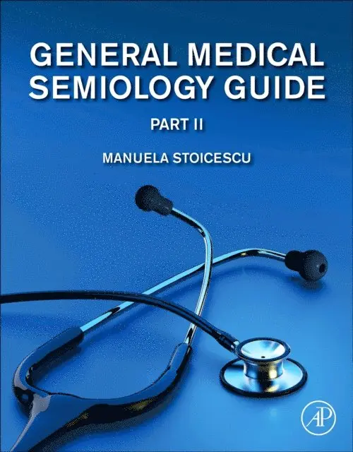 Manuela Stoicescu - General Medical Semiology Guide Part II, E-bok. Tillgänglighet: Lägg i varukorg