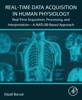 Real-Time Data Acquisition in Human Physiology