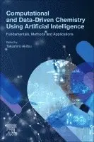 Takashiro Akitsu - Computational and Data-Driven Chemistry Using Artificial Intelligence, Häftad. Tillgänglighet: Lägg i varukorg