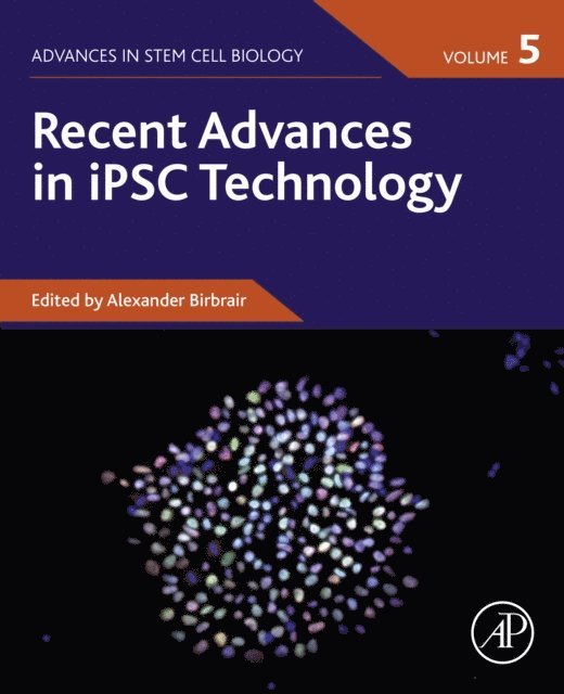Alexander Birbrair - Recent Advances in iPSC Technology, E-bok