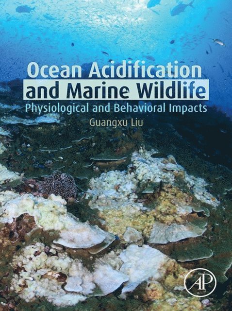 Guangxu Liu - Ocean Acidification and Marine Wildlife, E-bok. Tillgänglighet: Lägg i varukorg
