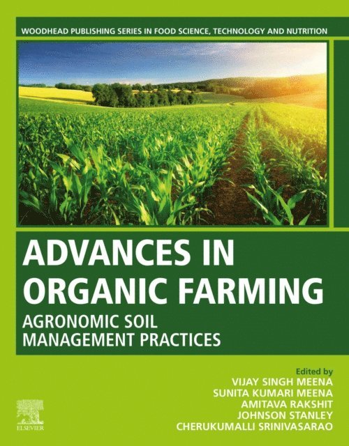 Srinivasa Rao, Johnson Stanley, Amitava Rakshit, Sunita Kumari Meena, Vijay Singh Meena - Advances in Organic Farming, E-bok