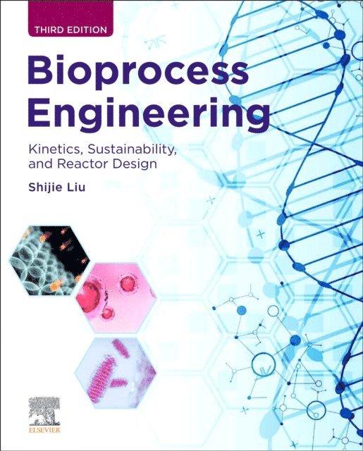 Shijie Liu - Bioprocess Engineering, E-bok. Tillgänglighet: Lägg i varukorg