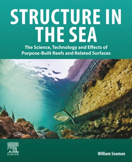 William Seaman - Structure in the Sea, E-bok